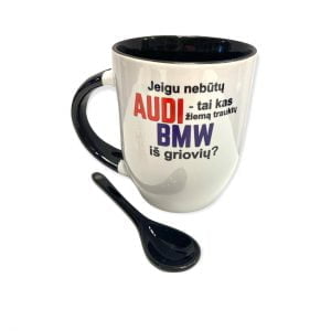 Puodelis su šaukšteliu “Jei nebūtų audi…”