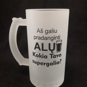 Bokalas ”Aš galiu pradanginti alų”