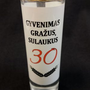 Stikliukas “Gyvenimas gražus sulaukus 30”
