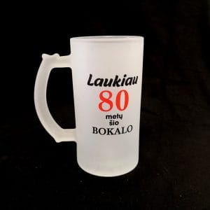 Bokalas “Laukiau 80 metų šio bokalo”