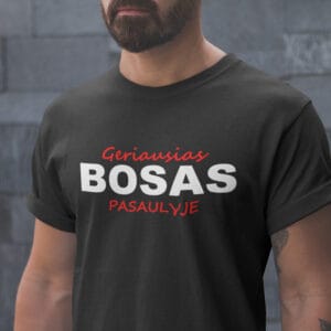 marškinėliai Bosui „Bosas neatostogauja“ (Kopija)