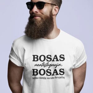 marškinėliai Bosui „Bosas neatostogauja“